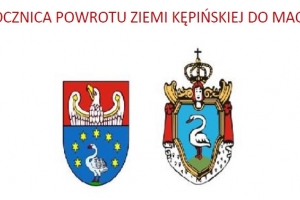 94. rocznica powrotu Ziemi Kępińskiej do Macierz